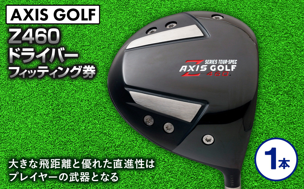 1145ゴルフ ドライバー【アクシスゴルフ】axisgolf Z460 DRIVER/シャフト・スペック要相談【フィッティング券】 Z460 9.5°