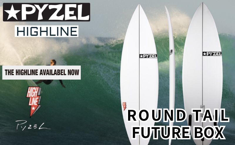 サーフィン サーフボード PYZEL SURFBOARDS HIGHLINE ROUND TAIL FUTURE パイゼル マリンスポーツ 海 アクティビティー スポーツ ショートボード 藤沢市