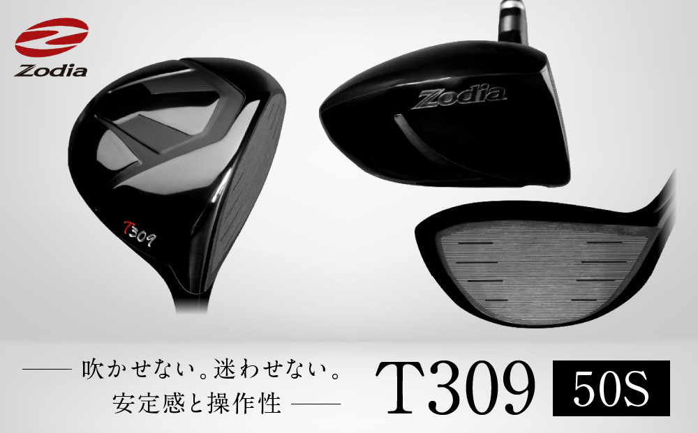 Zodia T309ドライバー　RODDIO社製Zodiaオリジナルシャフト　50S