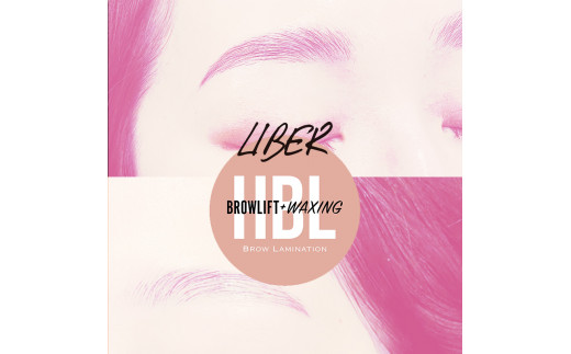 次世代アイブロウ ハリウッドブロウリフトチケット 1名様 舞鶴市 LIBER 関西 京都 舞鶴 美容 チケット 眉毛