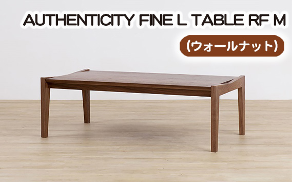 No.808 （WN） AUTHENTICITY FINE L TABLE RF M