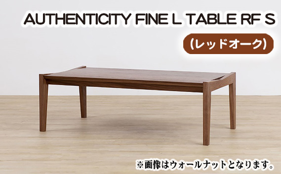 No.791 （OK） AUTHENTICITY FINE L TABLE RF S